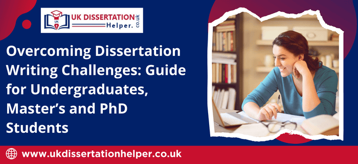 overcoming-dissertation-writing-challenges-guide-for-undergraduates-masters-and-phd-students